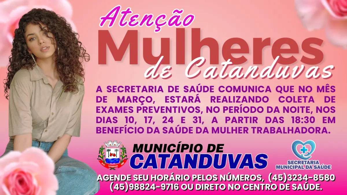 "Mulheres de Catanduvas: Saúde em Primeiro Lugar! Exames Preventivos com Atendimento Noturno em Março"