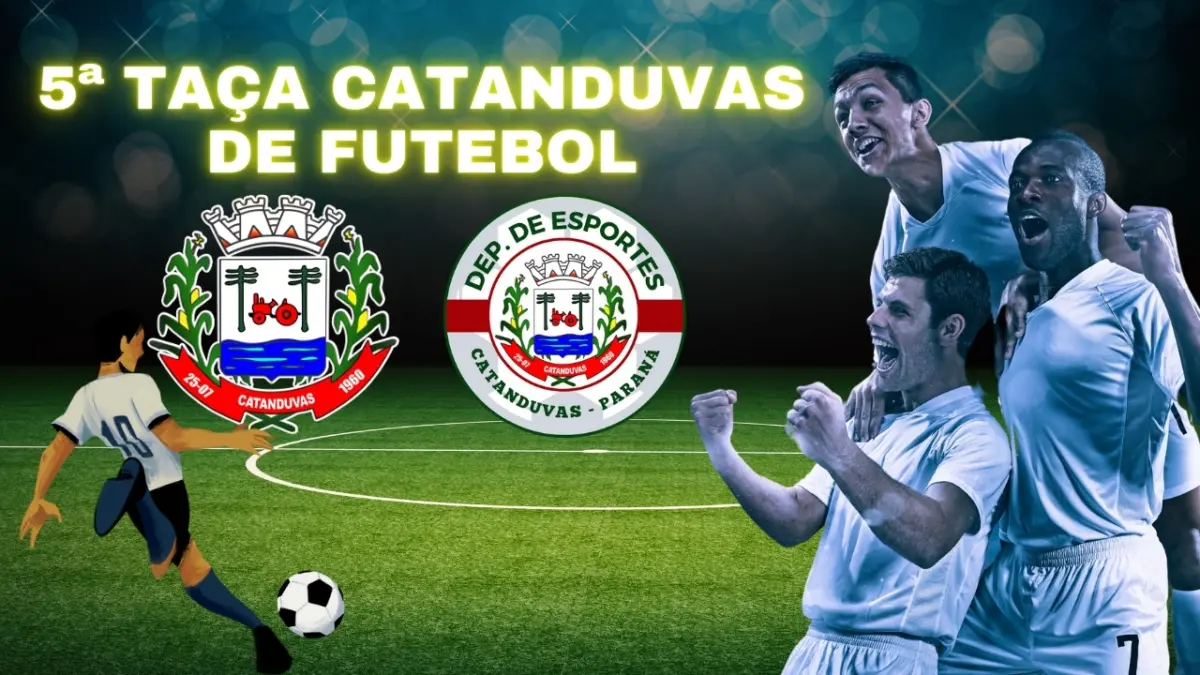 Departamento de Esportes divulga tabela da 5ª Taça Catanduvas de Futebol