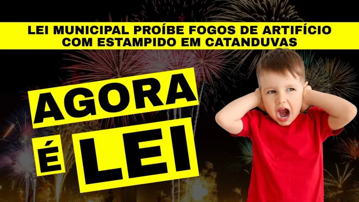 Lei Municipal proíbe fogos de artifício com estampido em Catanduvas