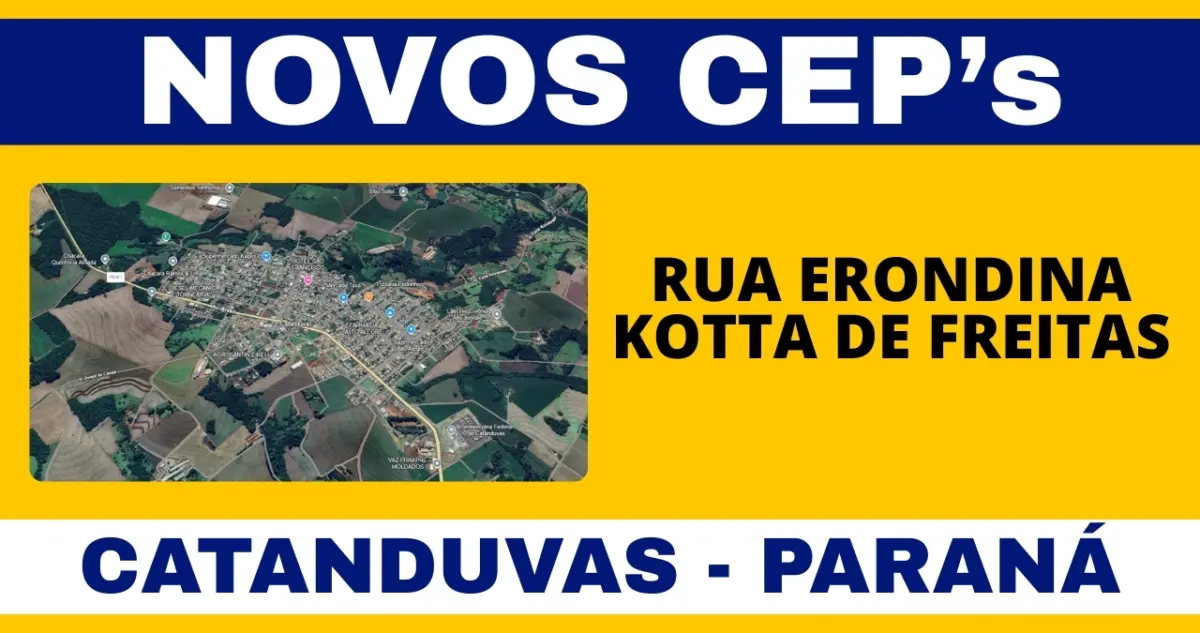 Conheça o novo CEP da Rua Erondina Kotta de Freitas em Catanduvas
