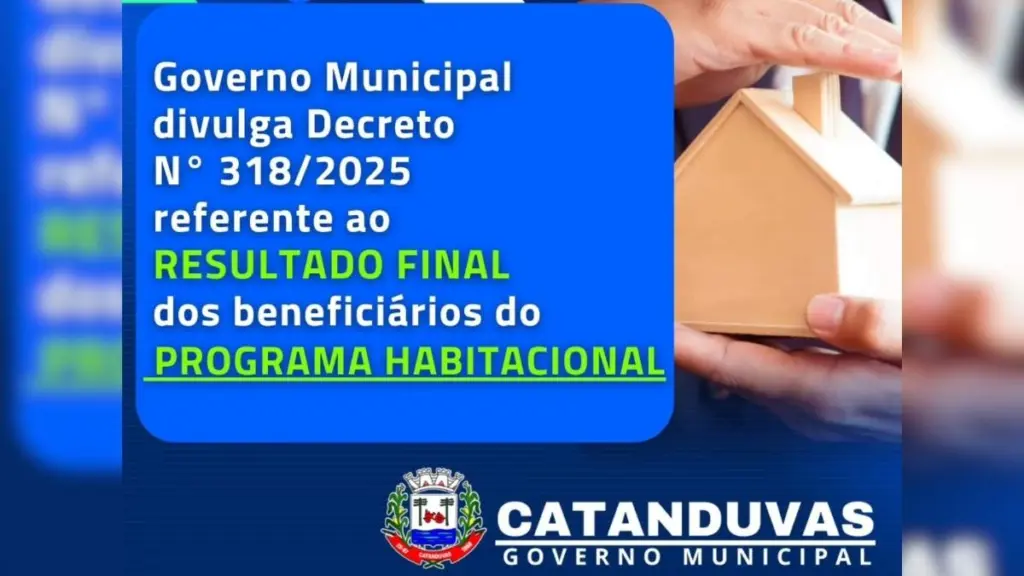 Governo Municipal de Catanduvas divulga lista final de beneficiários do programa habitacional
