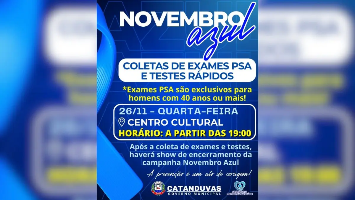 NOVEMBRO AZUL TEM AÇÃO ESPECIAL HOJE EM CATANDUVAS COM COLETAS DE PSA E TESTES RÁPIDOS
