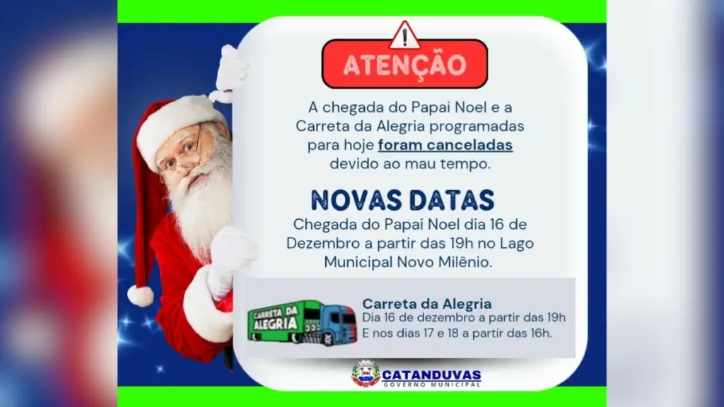 Mau tempo cancela chegada do Papai Noel e Carreta da Alegria em Catanduvas; eventos ganham novas datas